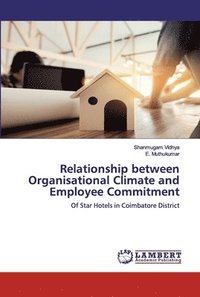 bokomslag Relationship between Organisational Climate and Employee Commitment