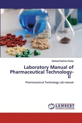 Laboratory Manual of Pharmaceutical Technology-II 1