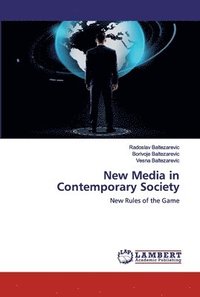 bokomslag New Media in Contemporary Society