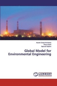 bokomslag Global Model for Environmental Engineering