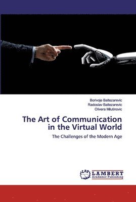 The Art of Communication in the Virtual World 1