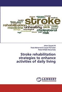 bokomslag Stroke rehabilitation strategies to enhance activities of daily living