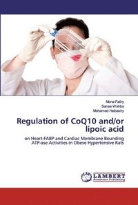 bokomslag Regulation of CoQ10 and/or lipoic acid