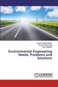 bokomslag Environmental Engineering Needs, Problems and Solutions