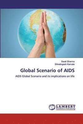 Global Scenario of AIDS 1