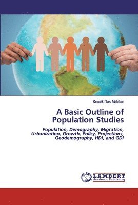 Kousik Das Malakar - Basic Outline of Population Studies, Häftad
