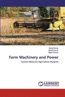 Farm Machinery and Power 1