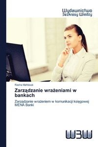 bokomslag Zarz&#261;dzanie wra&#380;eniami w bankach