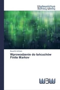 bokomslag Wprowadzenie do la&#324;cuchow Finite Markov