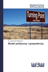 bokomslag Model polityczny i gospodarczy