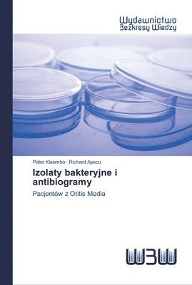 bokomslag Izolaty bakteryjne i antibiogramy