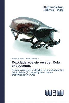 Rozkladaj&#261;ce si&#281; owady 1