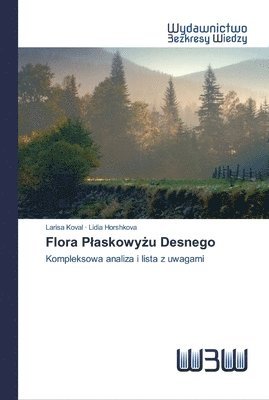Flora Plaskowy&#380;u Desnego 1