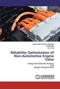 bokomslag Reliability Optimization of Non-Automotive Engine Valve