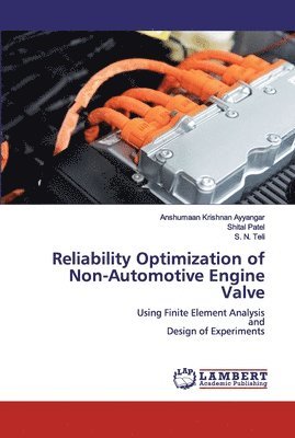 bokomslag Reliability Optimization of Non-Automotive Engine Valve