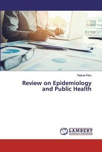 bokomslag Review on Epidemiology and Public Health