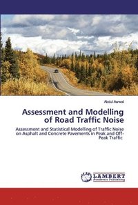 bokomslag Assessment and Modelling of Road Traffic Noise