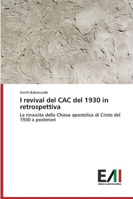 bokomslag I revival del CAC del 1930 in retrospettiva