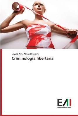 bokomslag Criminologia libertaria