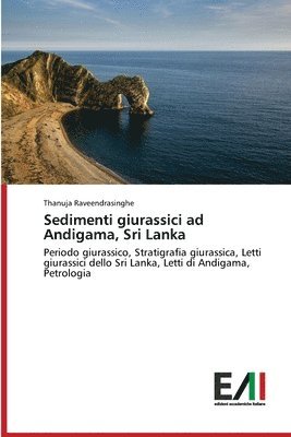 bokomslag Sedimenti giurassici ad Andigama, Sri Lanka