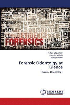 Forensic Odontolgy at Glance 1