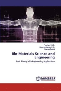 bokomslag Bio-Materials Science and Engineering