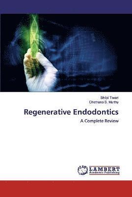 bokomslag Regenerative Endodontics