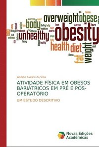 bokomslag Atividade Fsica Em Obesos Baritricos Em Pr E Ps-Operatrio