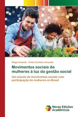 bokomslag Movimentos sociais de mulheres  luz da gesto social