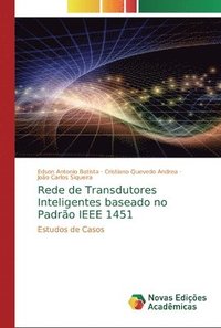 bokomslag Rede de Transdutores Inteligentes baseado no Padro IEEE 1451