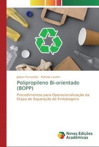 bokomslag Polipropileno Bi-orientado (BOPP)