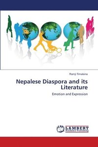 bokomslag Nepalese Diaspora and its Literature