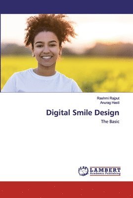 Rashmi Rajput, Anurag Hasti - Digital Smile Design, Häftad