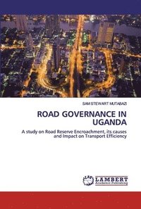 bokomslag Road Governance in Uganda