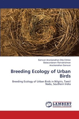 Breeding Ecology of Urban Birds 1