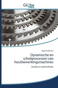 bokomslag Dynamische en schokprocessen van houtbewerkingsmachines