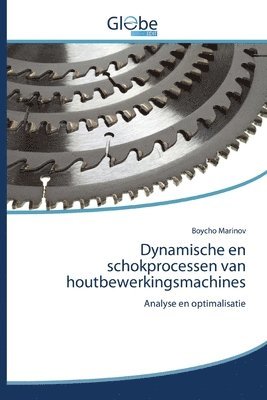 Dynamische en schokprocessen van houtbewerkingsmachines 1