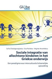bokomslag Sociale integratie van allochtone kinderen in het Griekse onderwijs