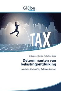 bokomslag Determinanten van belastingontduiking