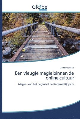 bokomslag Een vleugje magie binnen de online cultuur