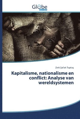 Kapitalisme, nationalisme en conflict 1