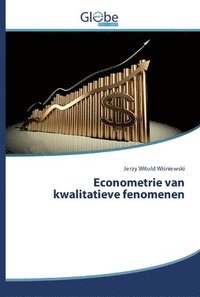 bokomslag Econometrie van kwalitatieve fenomenen