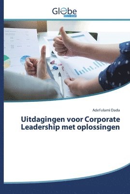 bokomslag Uitdagingen voor Corporate Leadership met oplossingen