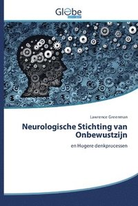 bokomslag Neurologische Stichting van Onbewustzijn