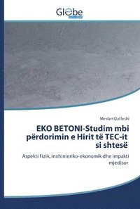 bokomslag EKO BETONI-Studim mbi prdorimin e Hirit t TEC-it si shtes