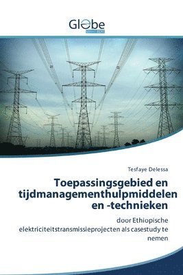 Toepassingsgebied en tijdmanagementhulpmiddelen en -technieken 1