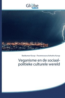 Veganisme en de sociaal-politieke culturele wereld 1