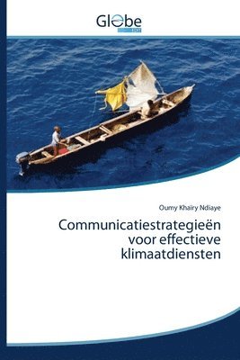 bokomslag Communicatiestrategien voor effectieve klimaatdiensten