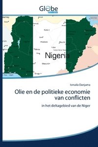 bokomslag Olie en de politieke economie van conflicten