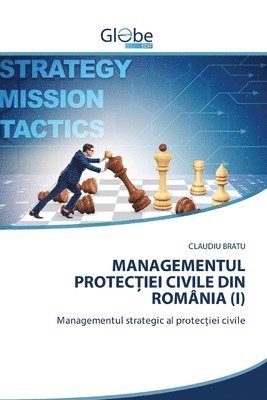 Managementul Protec&#538;iei Civile Din Romnia (I) 1